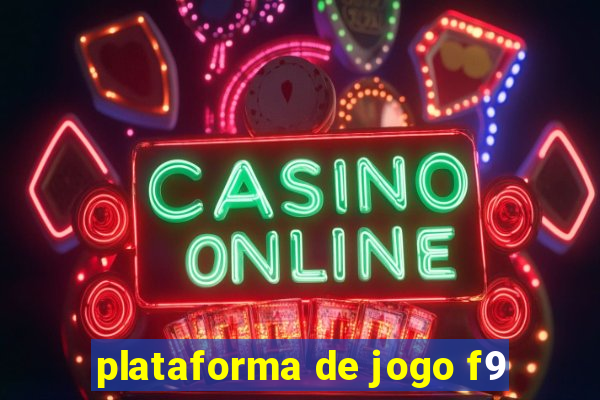 plataforma de jogo f9